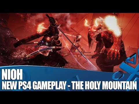 Nioh - New PS4 Gameplay - Defiled Holy Mountain Clean(ish) Run To Boss Battle!