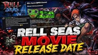 Rell seas movie 3 release date
