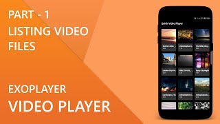 Video Gallery & Player w/ ExoPlayer in Android Studio | Part - 1 (with source code) screenshot 4