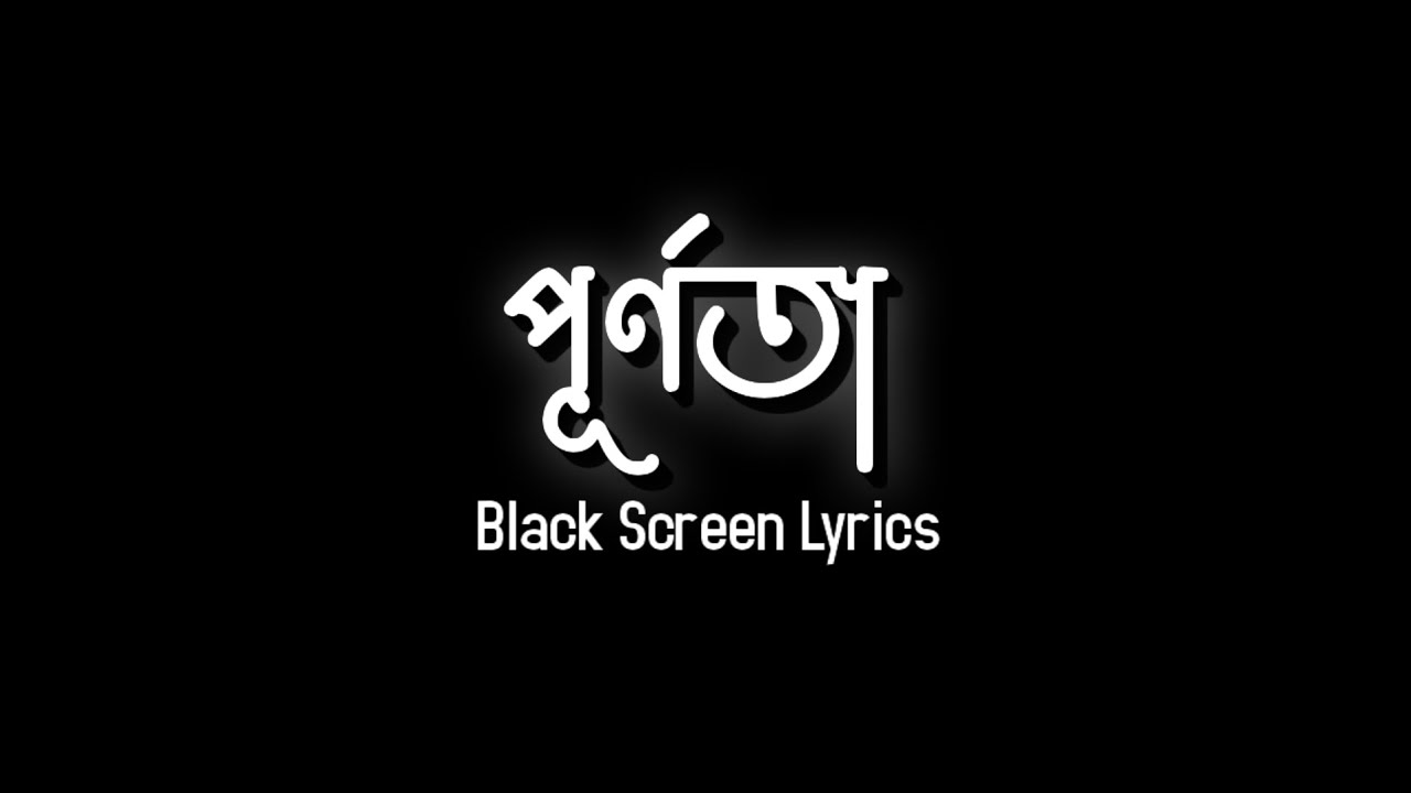 Purnota   Warfaze    Black Screen Lyrics  SADiT