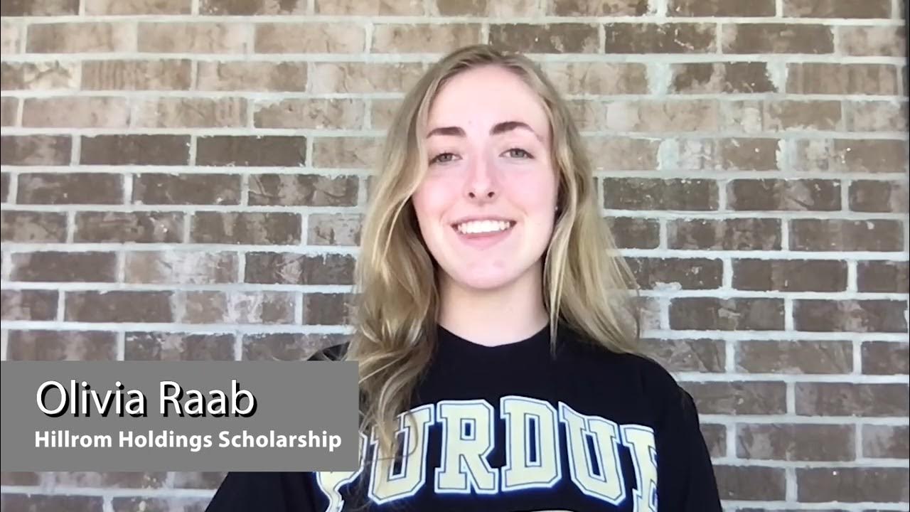 Olivia Raab Hillrom Holdings Scholarship Recipient YouTube