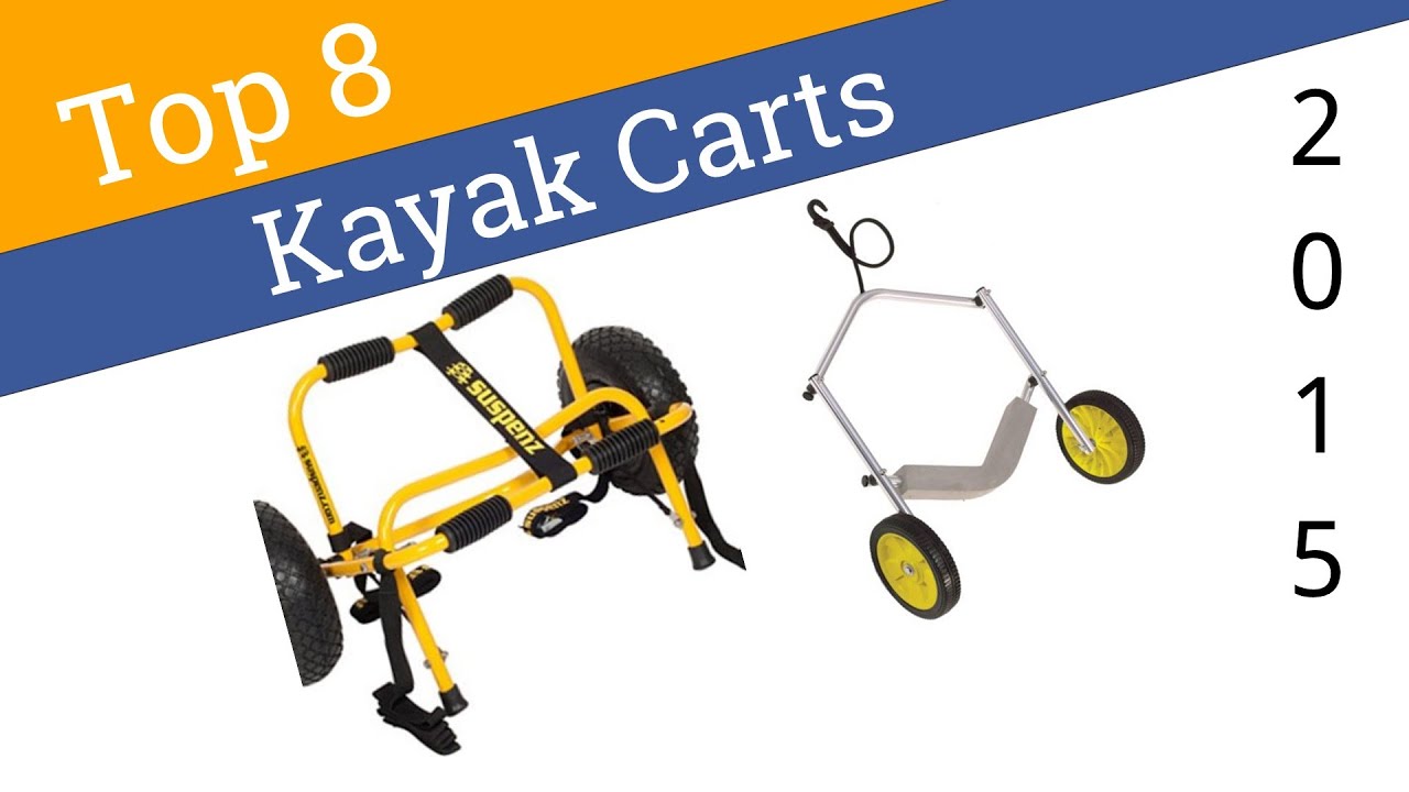 Best Kayak Carts 2015 - YouTube