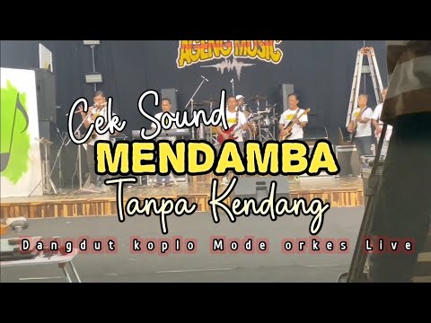 MENDAMBA CEK SOUND TANPA KENDANG || DANGDUT KOPLO JANDUTAN