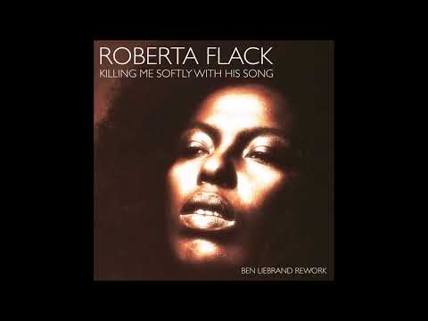 Roberta Flack - Killing Me Softly With His Song (Ben Liebrand DJ Mix)