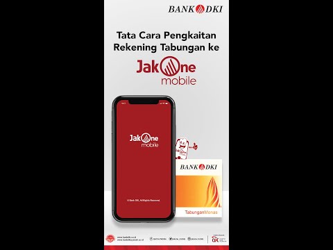 Cara Registrasi JakOne Mobile Bank DKI (Tanpa Rekening) dan Kegunaannya.. 