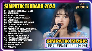 NYANYIAN RINDU | KANGEN SETENGAH MATI | SIMPATIK MUSIC TERBARU 2024