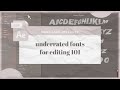 UNDERRATED FONTS FOR EDITING | + MEGA LINK