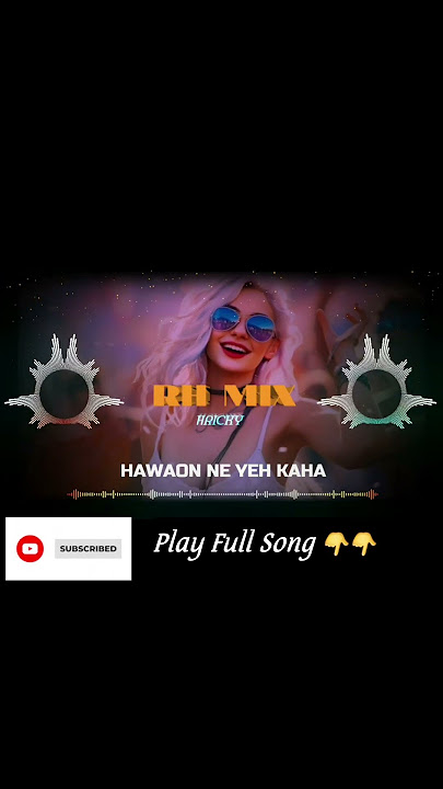 Hawaon Ne Yeh Kaha - Remix Song || RH MIX || #remix #dj #song #music #hindisongs #rh #shorts #reels
