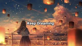 Neffex - Keep Dreaming (Lyrics)
