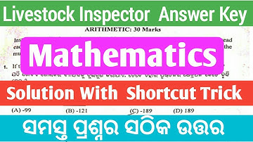 LI 2021 Answer Key | Livestock Inspector Mathematics Answer Key | Solution With Shortcut Tricks |