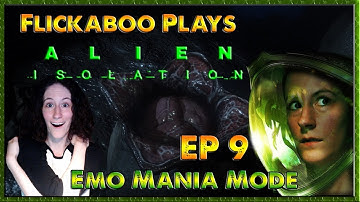 ALIEN ISOLATION - Emo Mania Mode - Space walk & Preparation for the Trap - EP 9