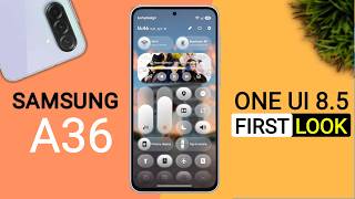Samsung A36 One Ui 8.5 Official Update | 25+ Hidden Features #samsunga36