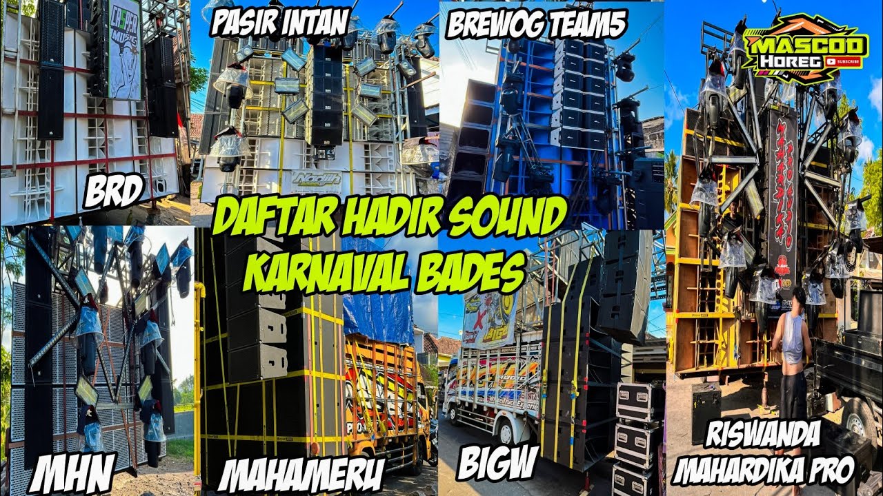 BREWOG, RISWANDA MAHARDIKA PRO,PASIR INTAN,IMA, MAHAMERU,BIGW, DOUBLE_D, READY KARNAVAL BADES