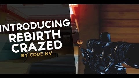 Introducing Rebirth Crazed by Code nV
