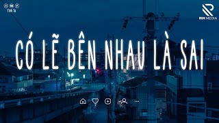 Nhạc Chill TikTok - Những Bản Nhạc Lofi Chill Nhẹ Nhàng - Nhạc Lofi Buồn Hot Nhất Hiện Nay