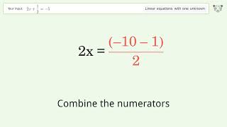 Linear equation with one unknown: Solve 2x+1/2=-5 step-by-step solution