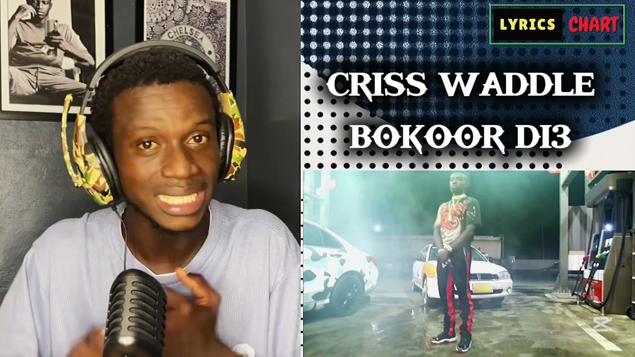 Criss Waddle’s ‘Bokoor Di3’ Reaction: Street Anthem Vibes Unleashed!🔥🎤 