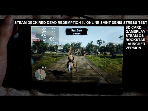 Steam Deck Red Dead Redemption II / Online 2023 SD Card Gameplay Steam OS | Saint Denis Stress Test