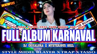 Download Lagu DJ KARNAVAL TERBARU 2025 FULL ALBUM DJ CHICALOKA X MYSTERIOUS GIRL VIRAL TIK TOK YANG KALIAN CARI MP3 Download Lagu DJ KARNAVAL TERBARU 2025 FULL ALBUM DJ CHICALOKA X MYSTERIOUS GIRL VIRAL TIK TOK YANG KALIAN CARI MP3