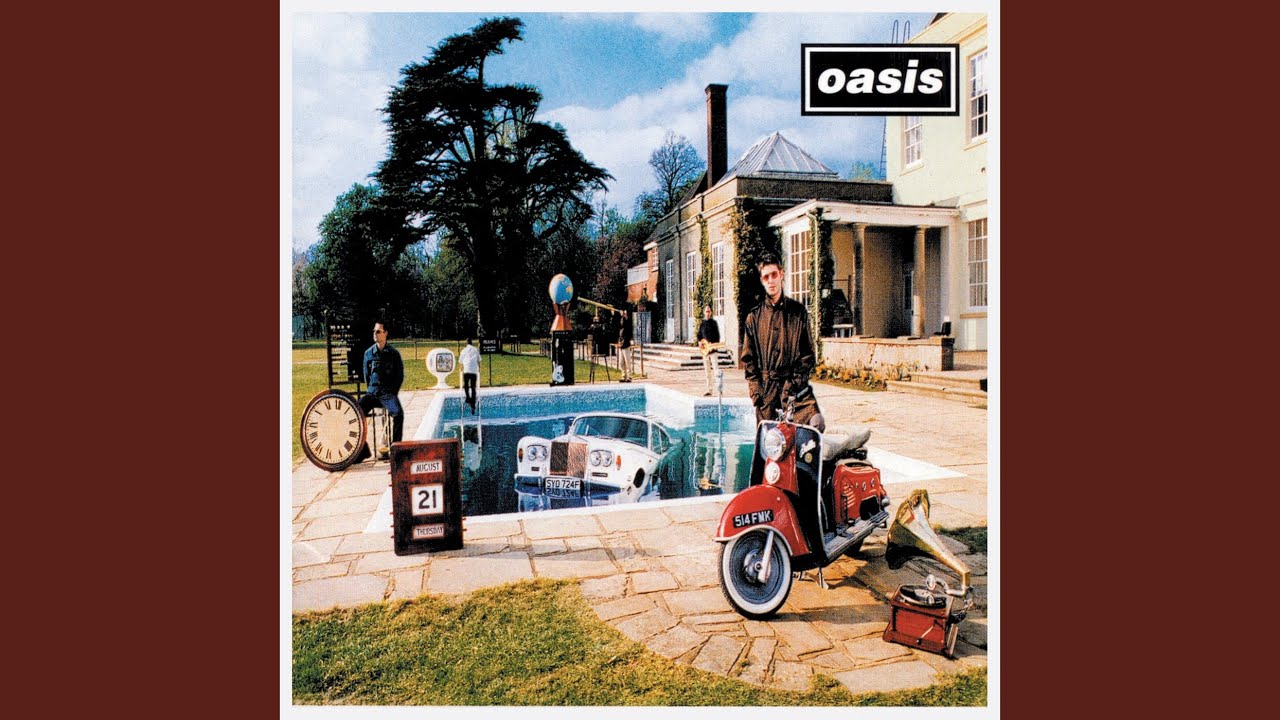 Be Here Now』 Oasis｜164
