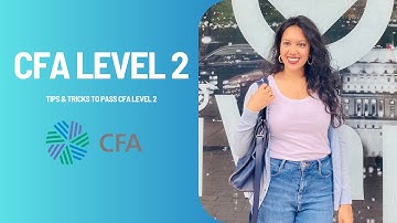 Tips To Pass The CFA Level 2 Exam on the FIRST TRY
