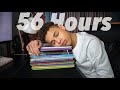 Studying 56 hours for gcses