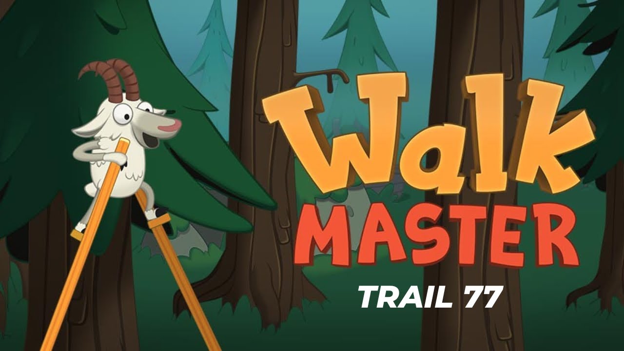 Walk Master - Trail 77 - Gameplay