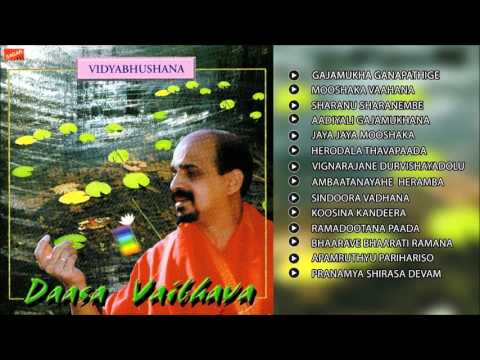 Daasa Vaibhava. Kannada Devotional Songs . Vidyabhushana.