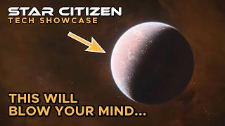 STAR CITIZEN Planet Tech Explained...