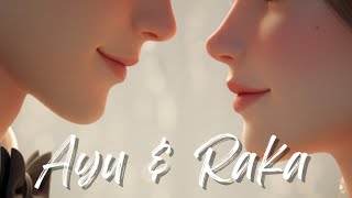 EPISODE 3| Cerita Masalalu Pertemuan Ayu & Raka