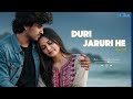 Duri Jaruri He ❤️ दूरी जरूरी हे ❤️ Cg Love Song ❤️ Cg Vibes
