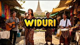 Download Lagu WIDURI - BOB TUTUPOLI | COVER VERSION BY BERISIK VIBE #bobtutupoli #widuri MP3