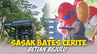 SASAK BATES CERITE BETIAN BEJULU | SERA COMMUNITY. VOC. SITI MARSELINA