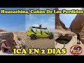 Huacachina como llegar al caon de los perdidosica en 2 dias  vlog akira pha hospedaje  tour