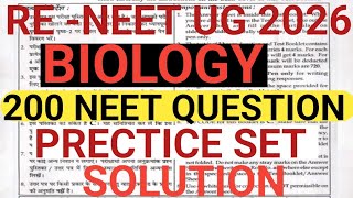 Re NEET UG Exam 2026, BIOLOGY PRACTICE SET 2026 Re NEET 62026 Important questions for NEET UG 2026