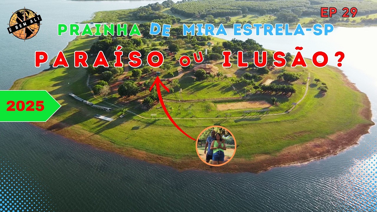 Paraíso ou Ilusão? A Verdade Sobre a Prainha de Mira Estrela - SP!