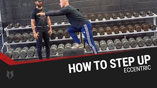 How to Step Up (Eccentric)