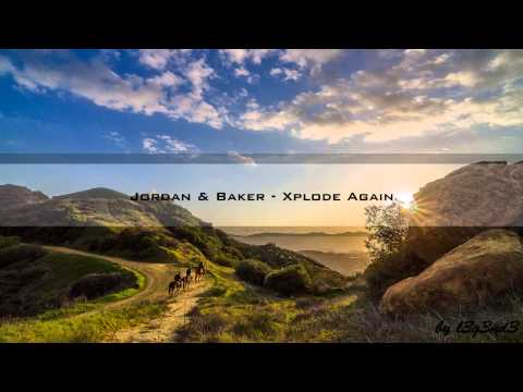 Jordan & Baker - Xplode Again [HD - Techno Classic]