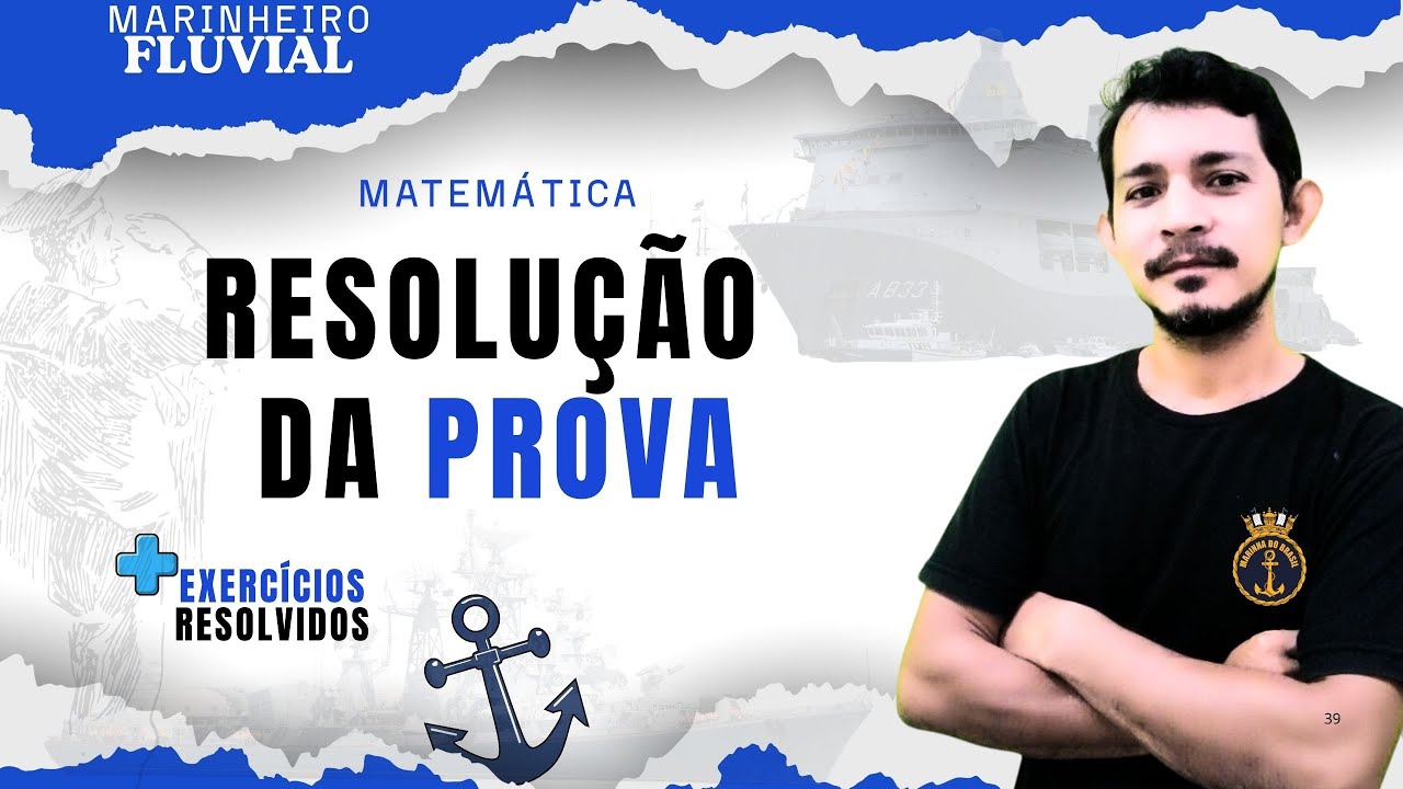 🔴PROVA RESOLVIDA - Marinheiro Fluvial