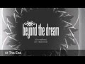 BEYOND THE DREAM - (the wolves) At The End, 2014 - teaser