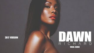 Dawn Richard - Vocal Range (G♯2-D7)