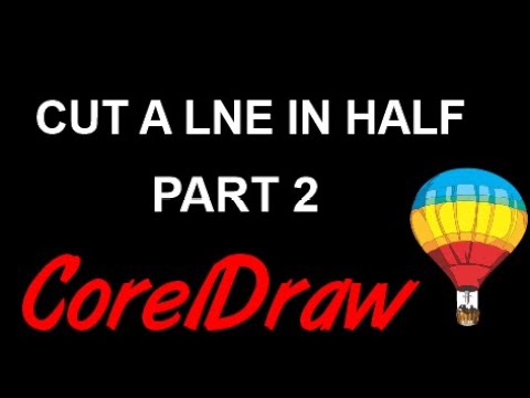 Corel Draw Tips & Tricks Cut lines in HALF and more part 2 - YouTube