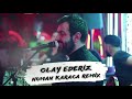 Engincan - Olay Ederiz (Numan Karaca Remix)