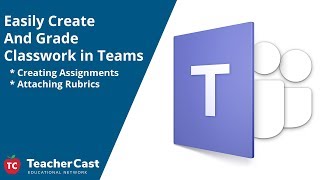 How To Create Assignments And Attach Rubrics In Microsoft Teams