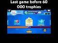 Last game before 60 000 trophies #brawlstars #60k #supercell