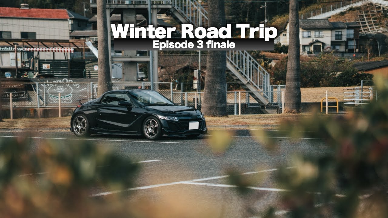 冬のRoad Trip｜Episode 3 finale!