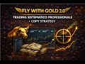 🔥 Fly with Gold 2.0: Il Sistema Professionale per Tradare l’Oro in Modo Strutturato (Parte 1 )