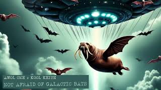 Not Afraid of Galactic Bats (Official Audio)