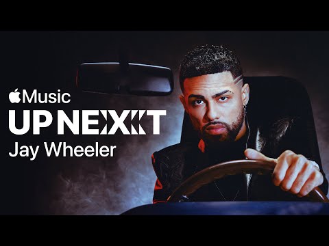 Jay Wheeler: Up Next Interview | Apple Music