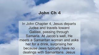 John Chapter 4 summary and read together